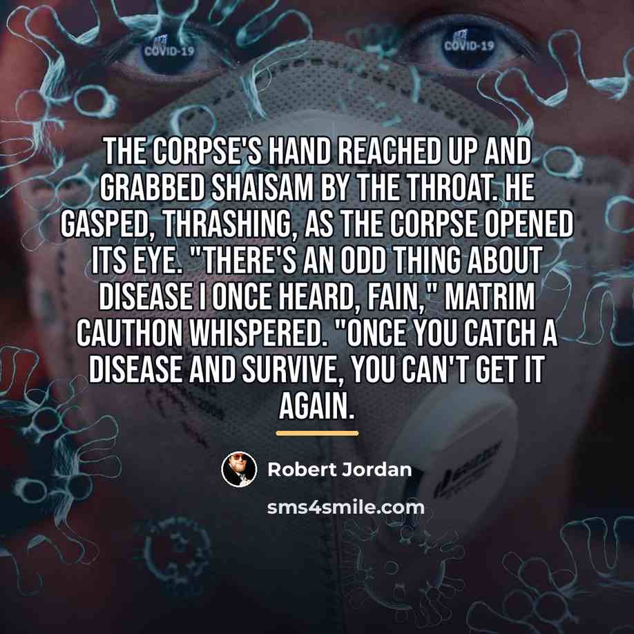 “The corpse's hand reached up and grabbed Shaisam by the…” quote by Robert Jordan