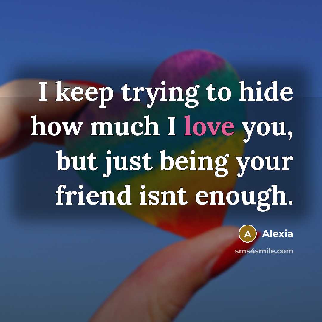 “I keep trying to hide how much I love you,…” quote by Alexia