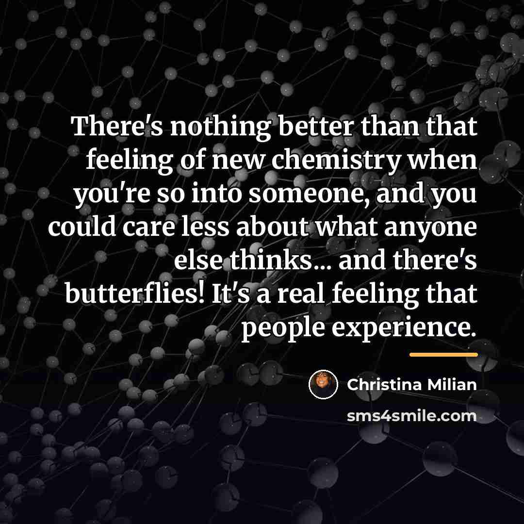 “There's nothing better than that feeling of new chemistry when…” quote by Christina Milian