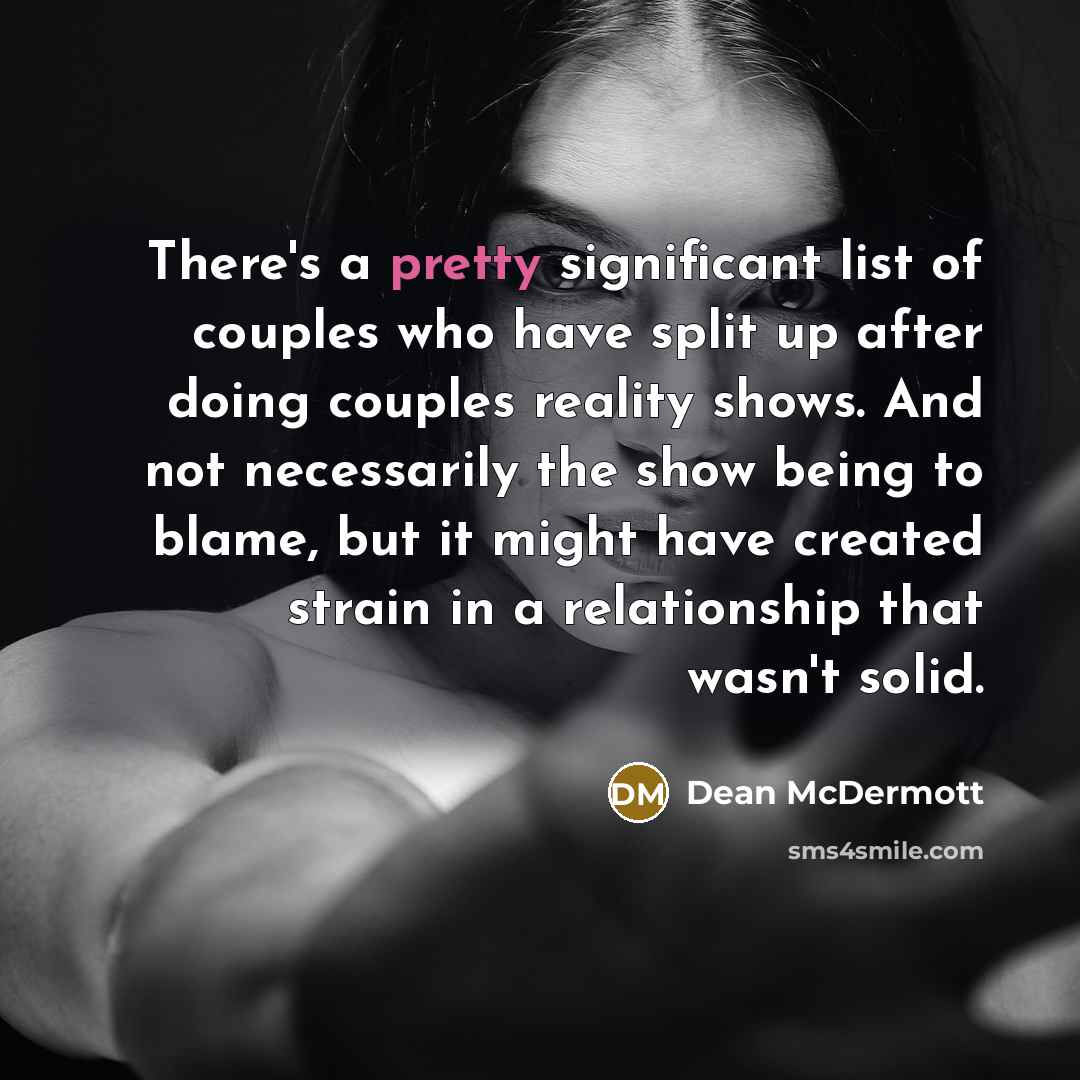 “There's a pretty significant list of couples who have split…” quote by Dean McDermott