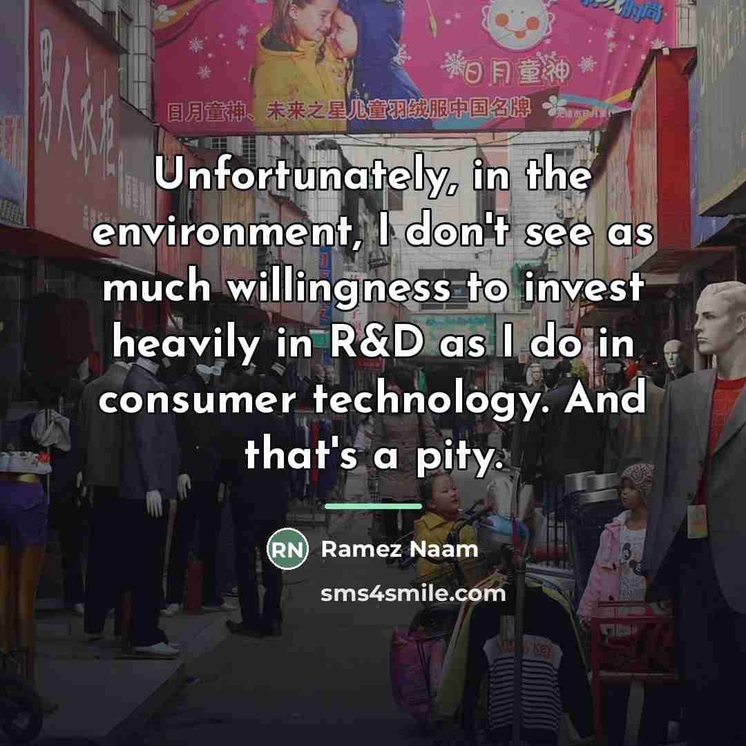 “Unfortunately, in the environment, I don't see as much willingness…” quote by Ramez Naam