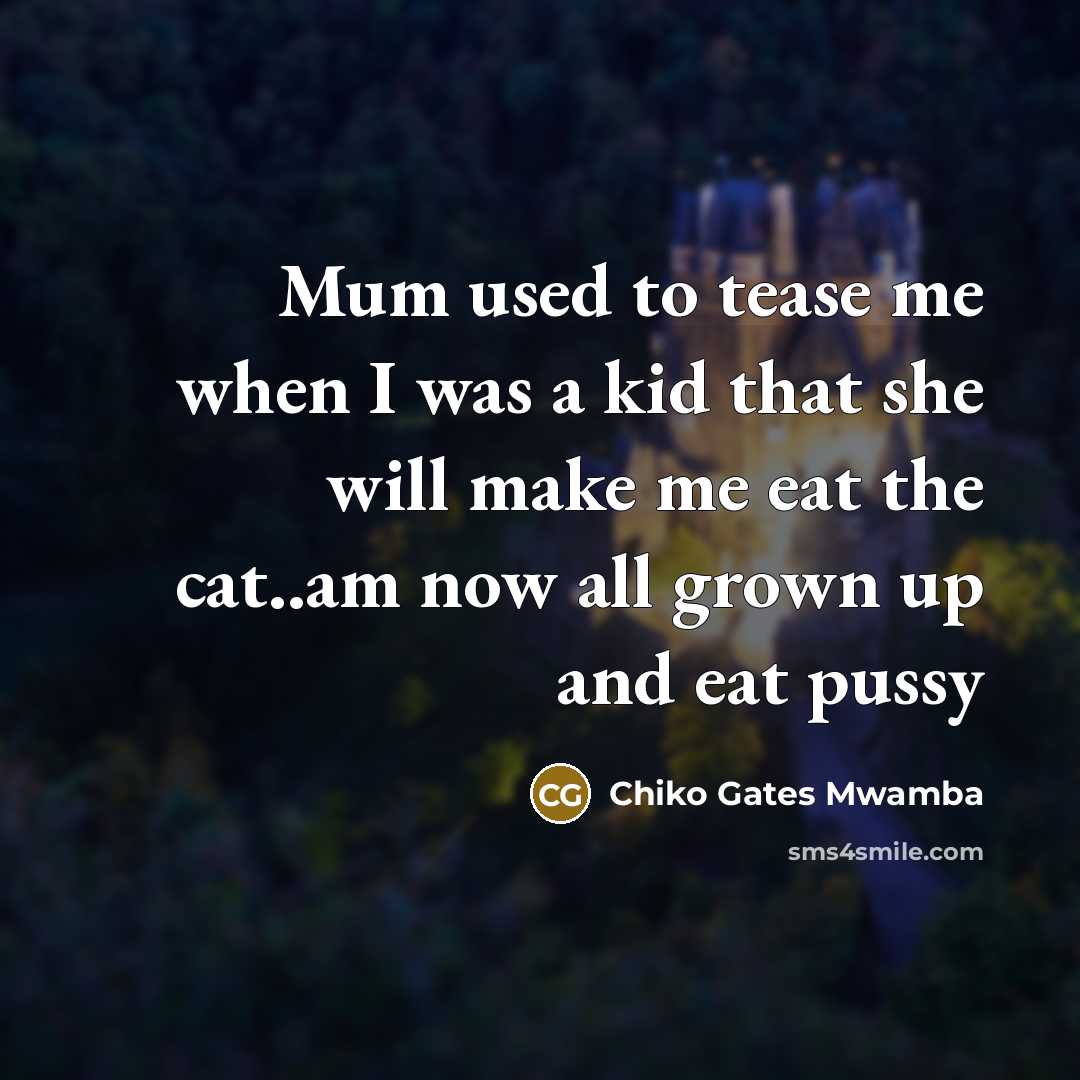“Mum used to tease me when I was a kid…” quote by Chiko Gates Mwamba