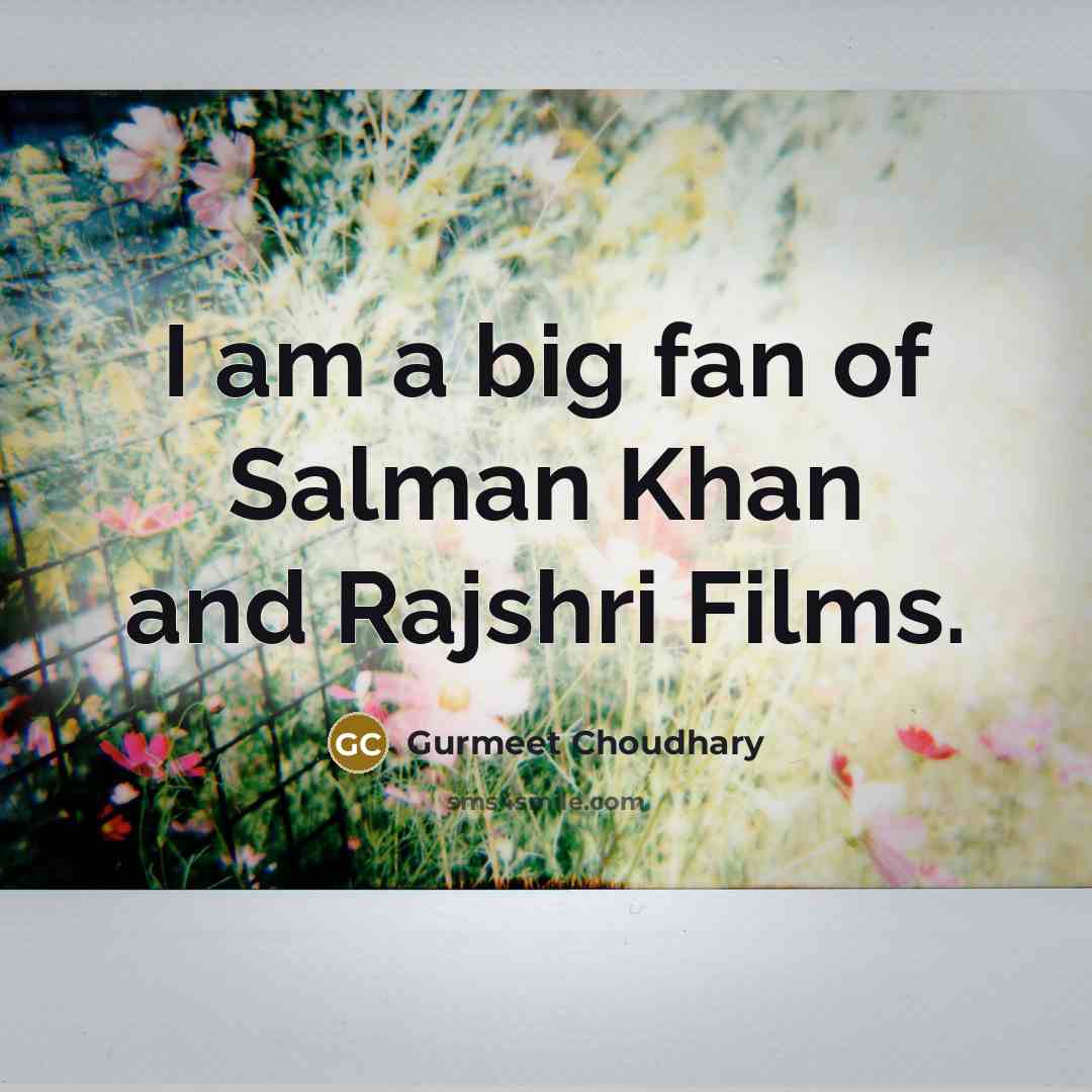 “I am a big fan of Salman Khan and Rajshri…” quote by Gurmeet Choudhary