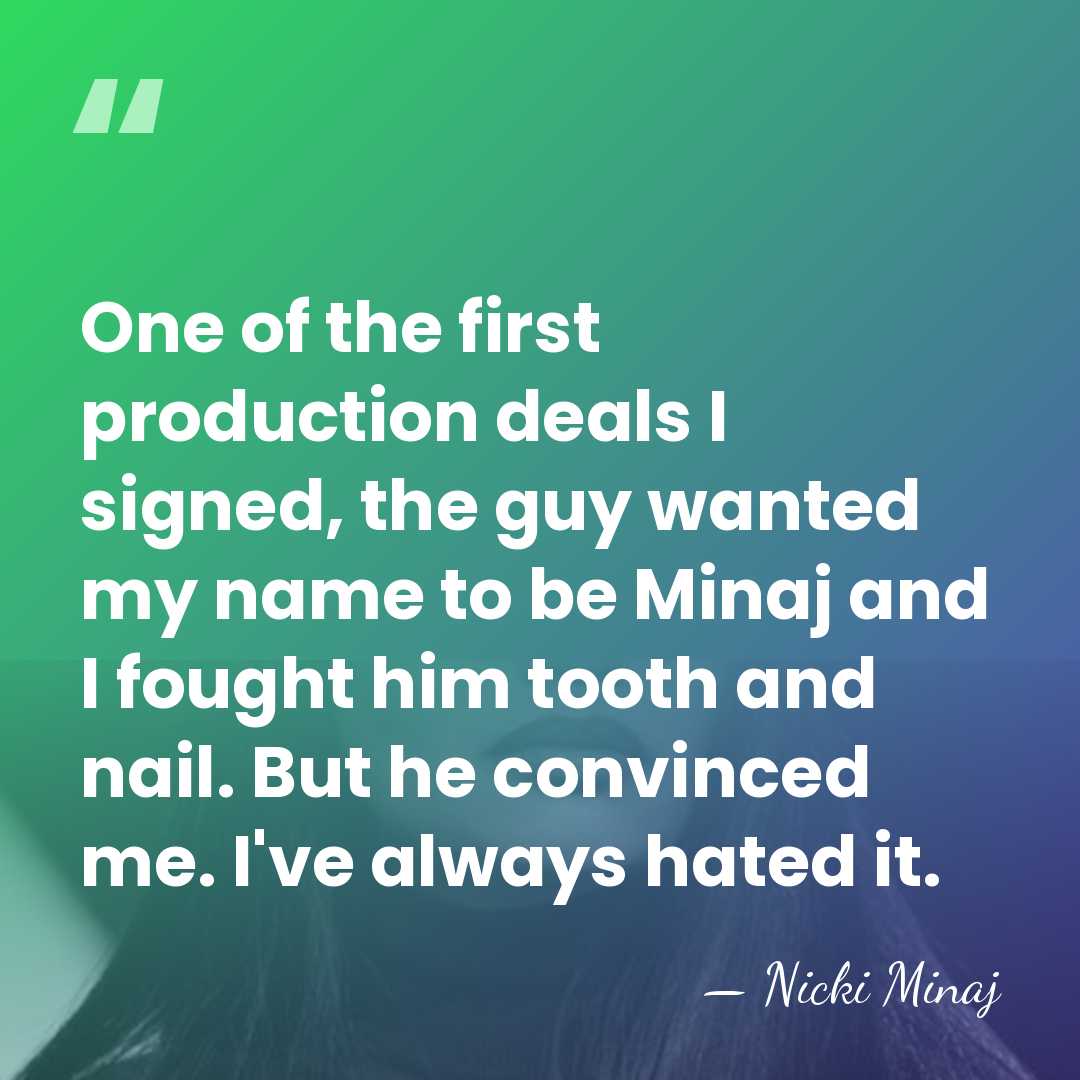 One of the first production deals I signed, the guy wanted my&hellip; - Nicki Minaj