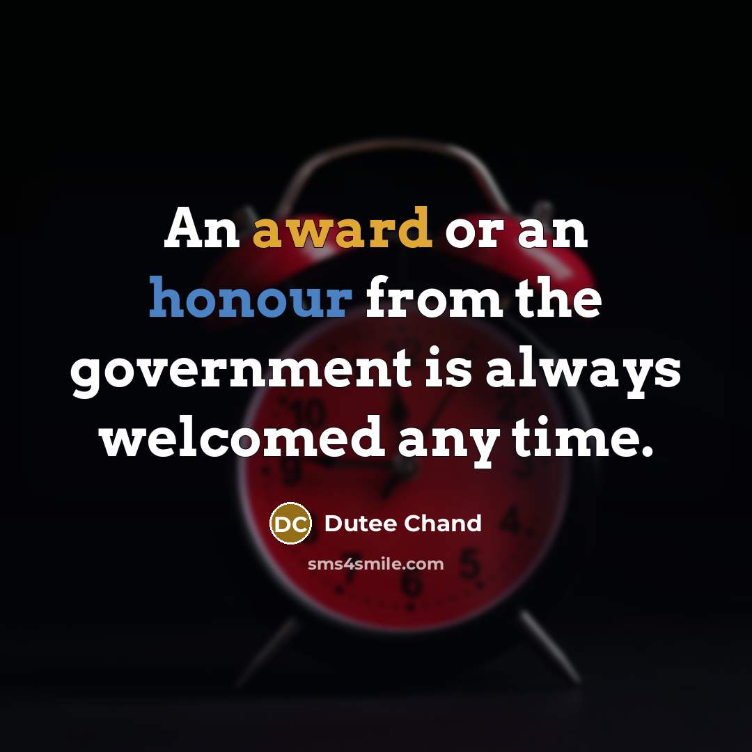 “An award or an honour from the government is always…” quote by Dutee Chand
