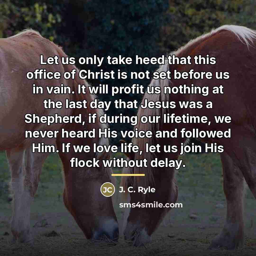 “Let us only take heed that this office of Christ…” quote by J. C. Ryle
