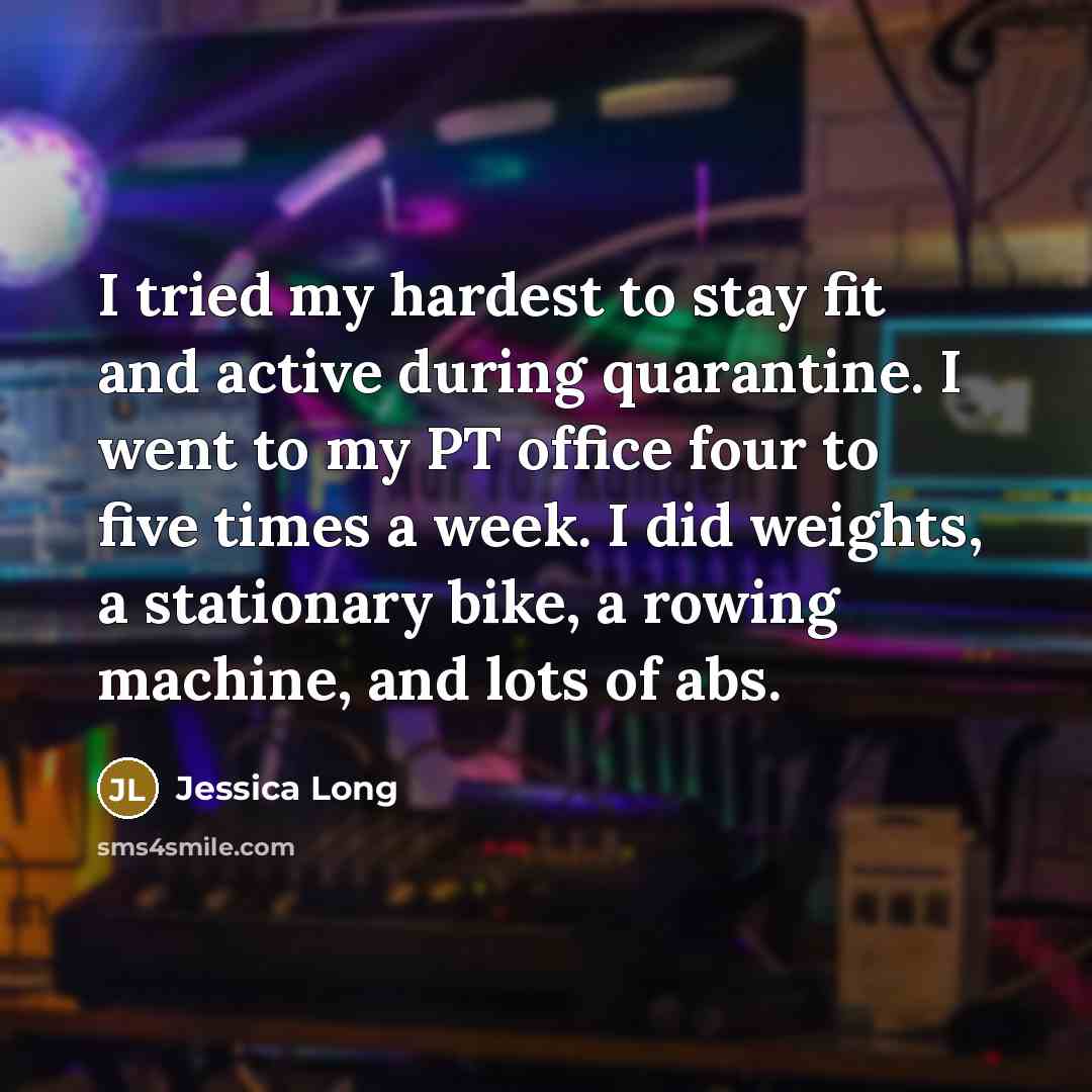 “I tried my hardest to stay fit and active during…” quote by Jessica Long