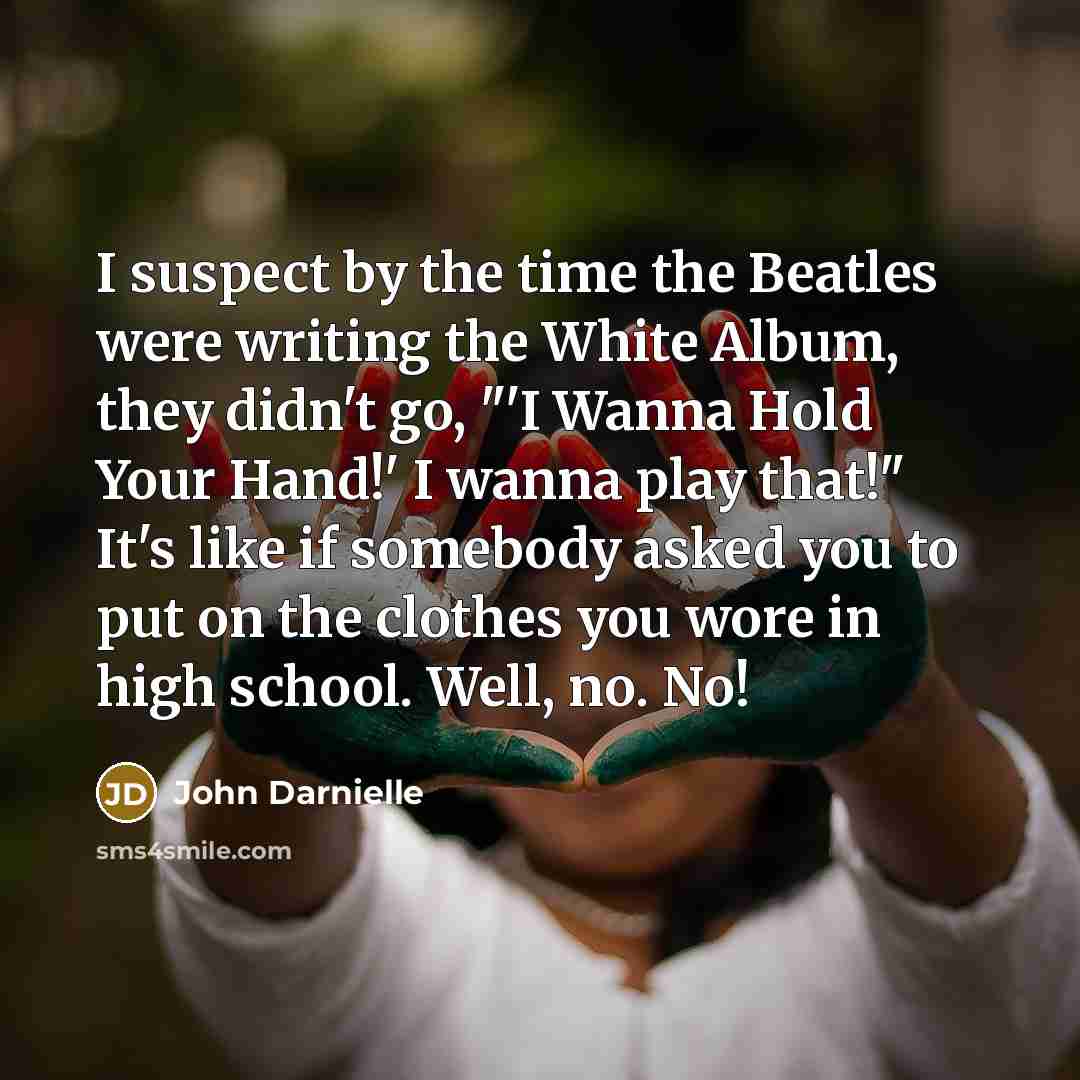 “I suspect by the time the Beatles were writing the…” quote by John Darnielle