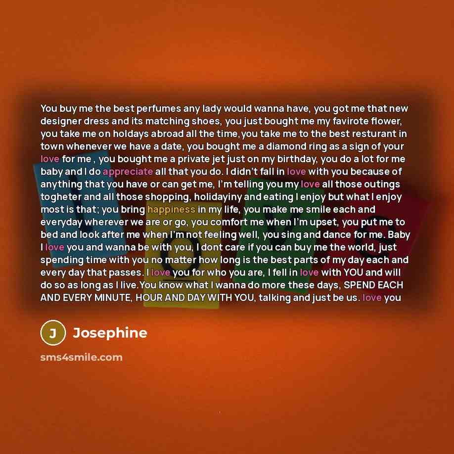“You buy me the best perfumes any lady would wanna…” quote by Josephine