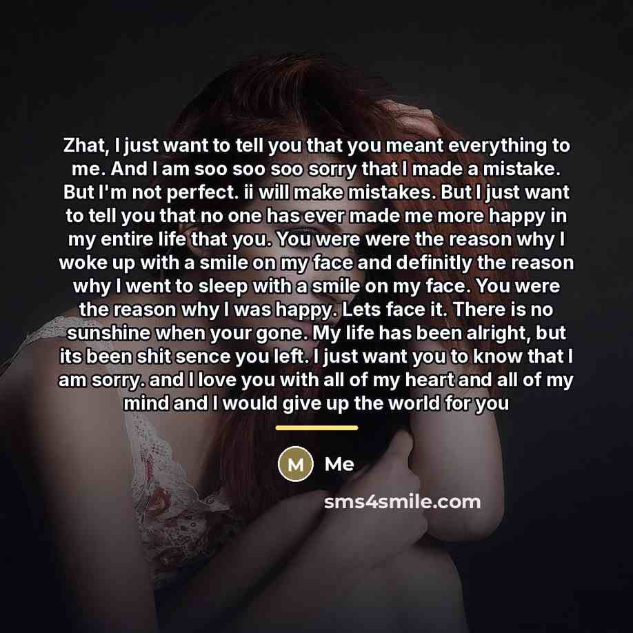 “Zhat, I just want to tell you that you meant…” quote by Me