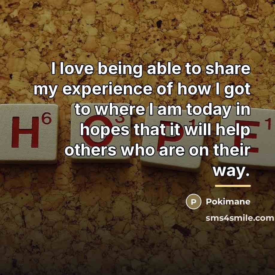 “I love being able to share my experience of how…” quote by Pokimane