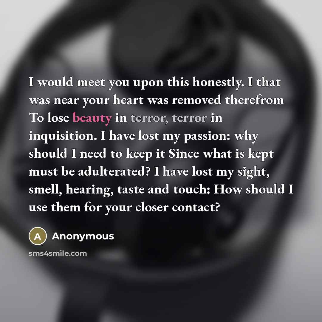“I would meet you upon this honestly. I that was…” quote by Anonymous