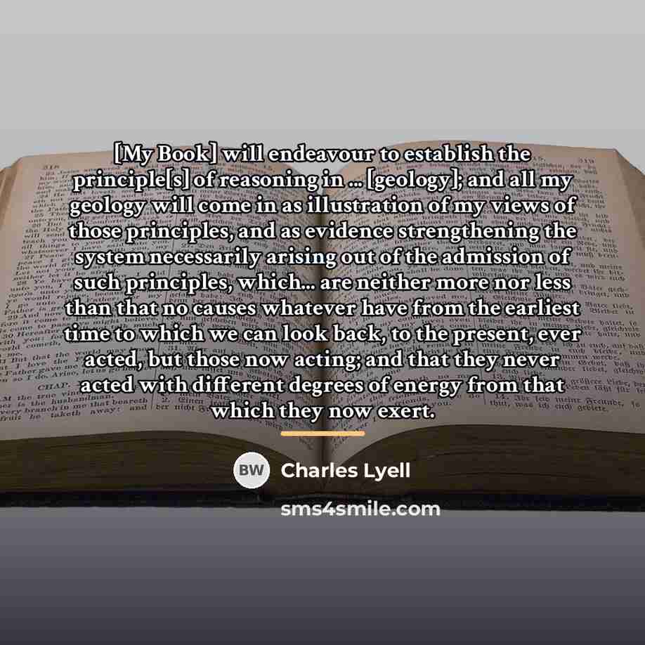 “[My Book] will endeavour to establish the principle[s] of reasoning…” quote by Charles Lyell