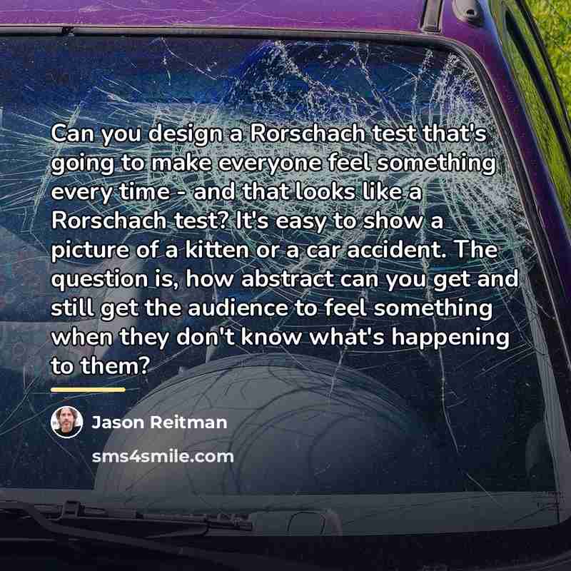“Can you design a Rorschach test that's going to make…” quote by Jason Reitman