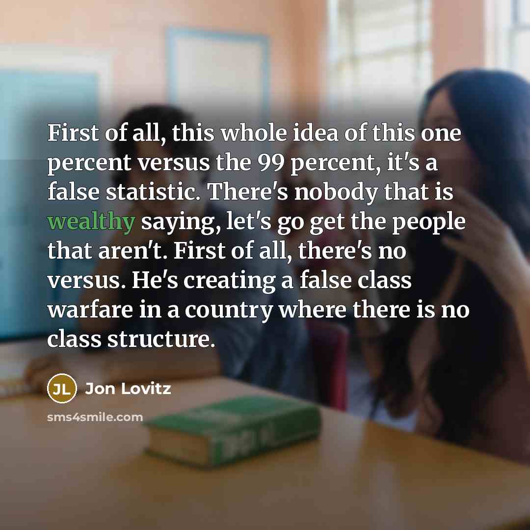 “First of all, this whole idea of this one percent…” quote by Jon Lovitz