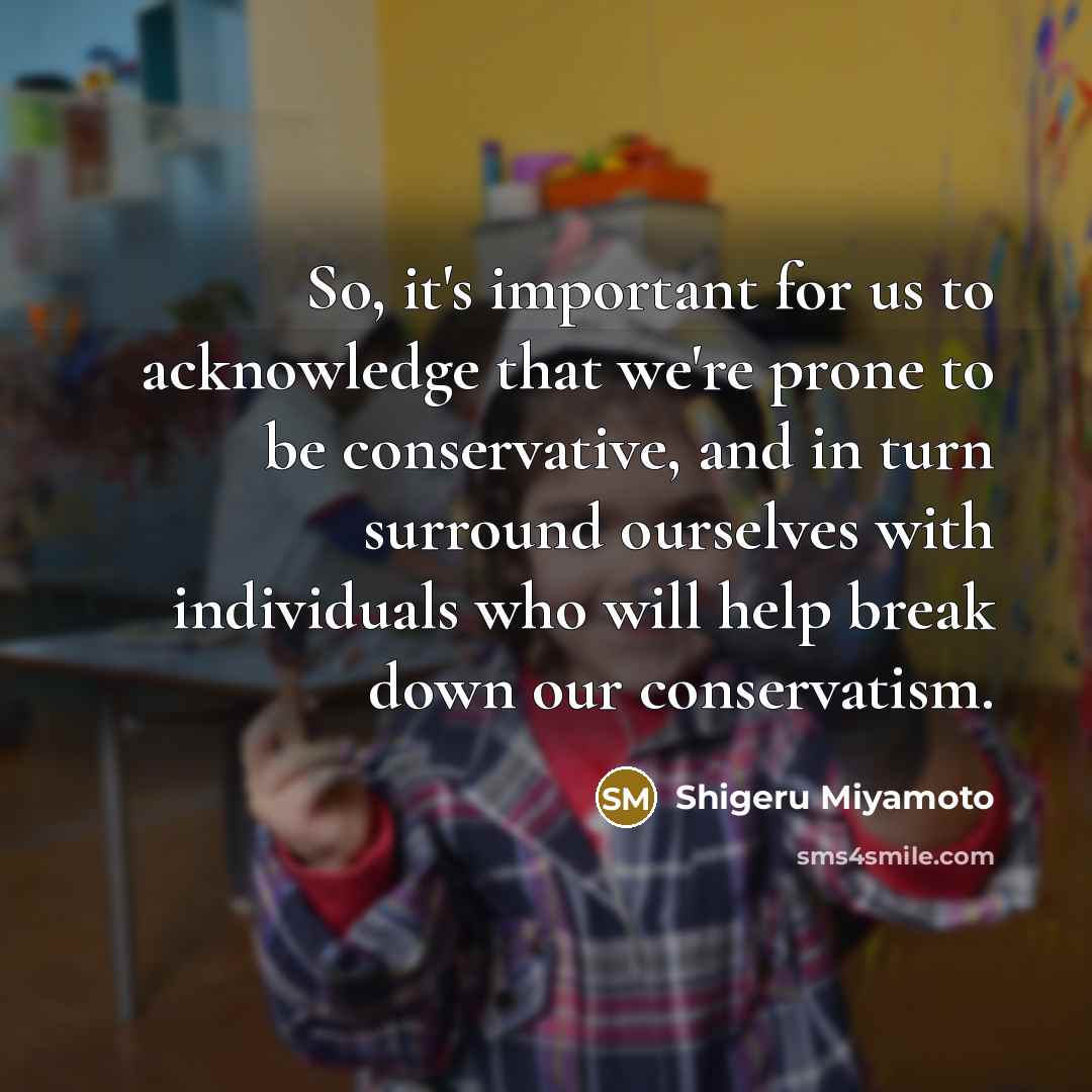 “So, it's important for us to acknowledge that we're prone…” quote by Shigeru Miyamoto