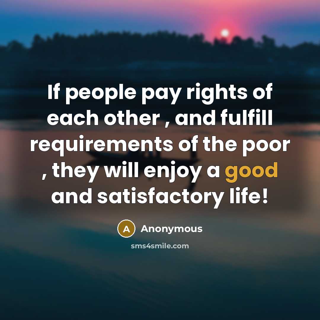 “If people pay rights of each other , and fulfill…” quote by Anonymous