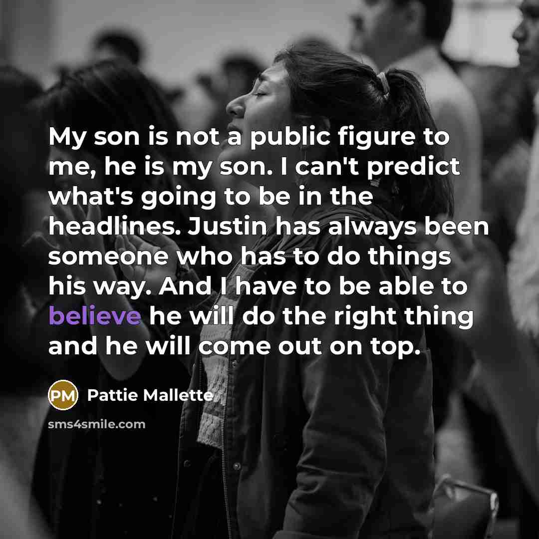 “My son is not a public figure to me, he…” quote by Pattie Mallette
