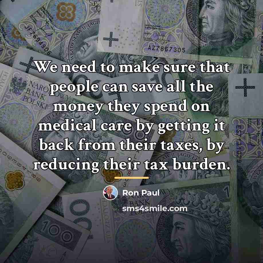 “We need to make sure that people can save all…” quote by Ron Paul