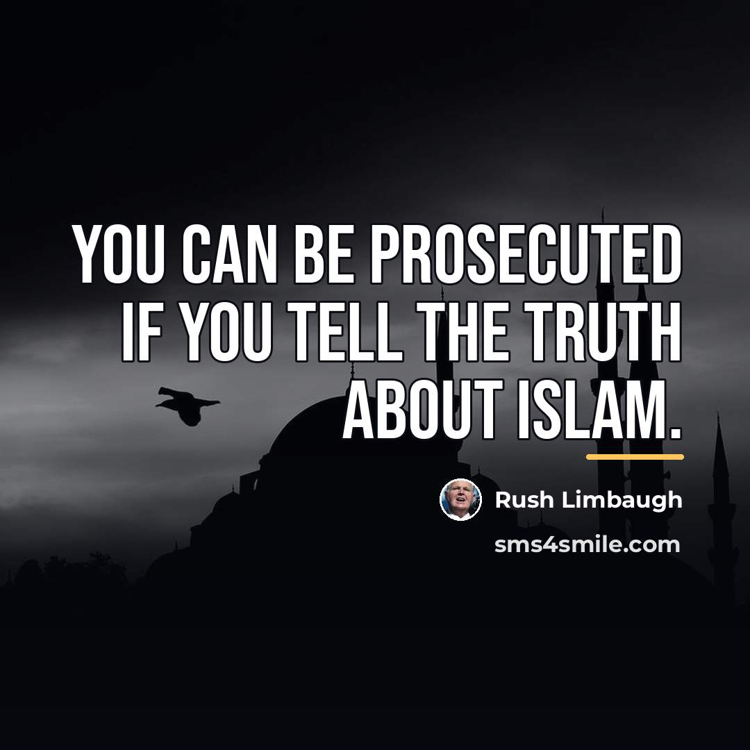 “You can be prosecuted if you tell the truth about…” quote by Rush Limbaugh