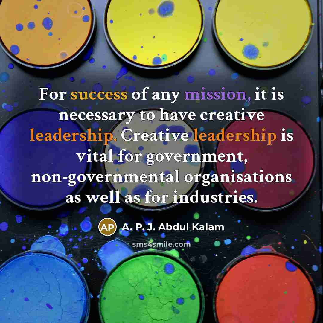 “For success of any mission, it is necessary to have…” quote by A. P. J. Abdul Kalam