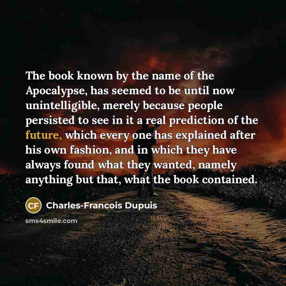 “The book known by the name of the Apocalypse, has…” quote by Charles-Francois Dupuis