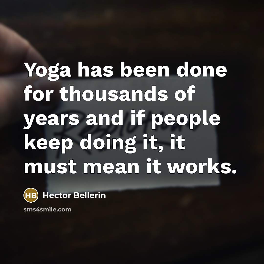 “Yoga has been done for thousands of years and if…” quote by Hector Bellerin