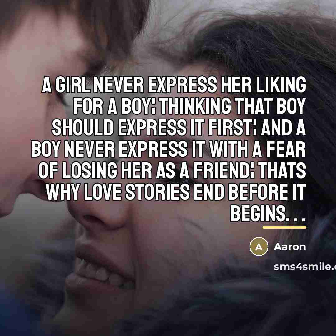 “A girl never express her liking for a boy¦ Thinking…” quote by AaRon