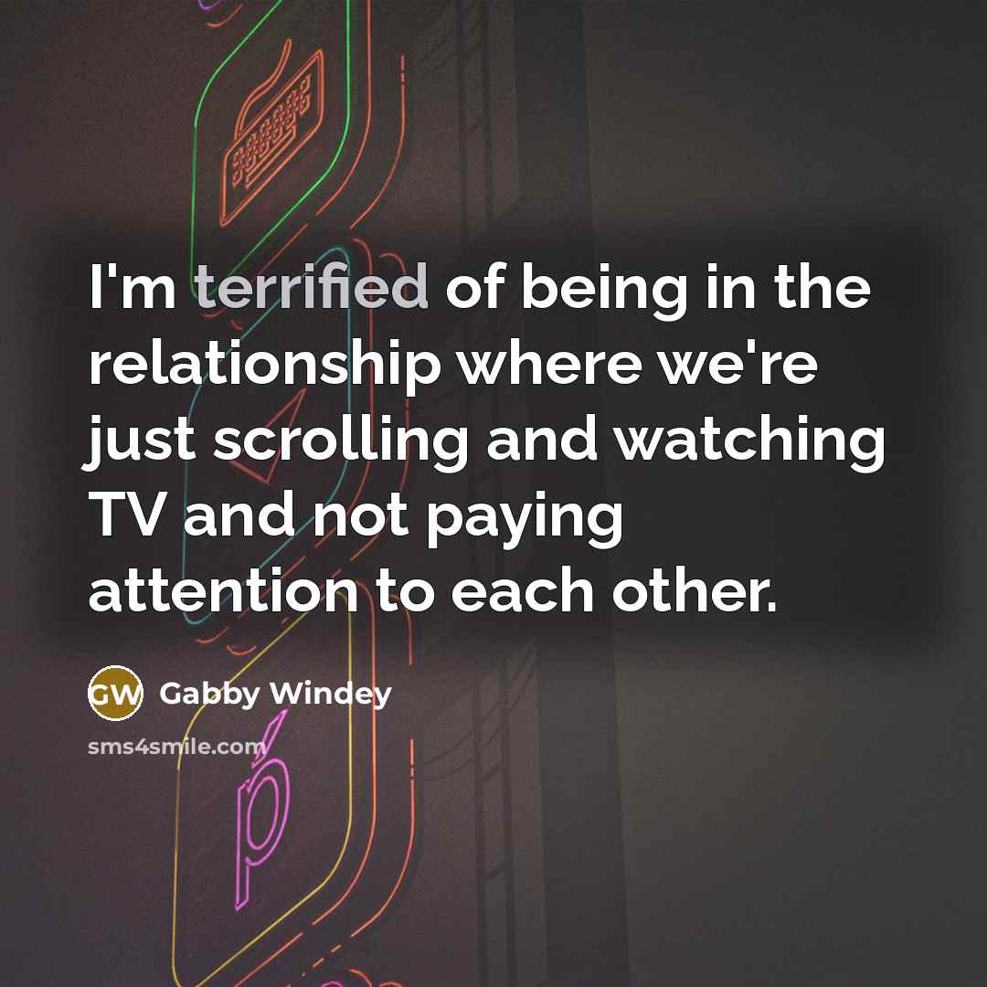 “I'm terrified of being in the relationship where we're just…” quote by Gabby Windey