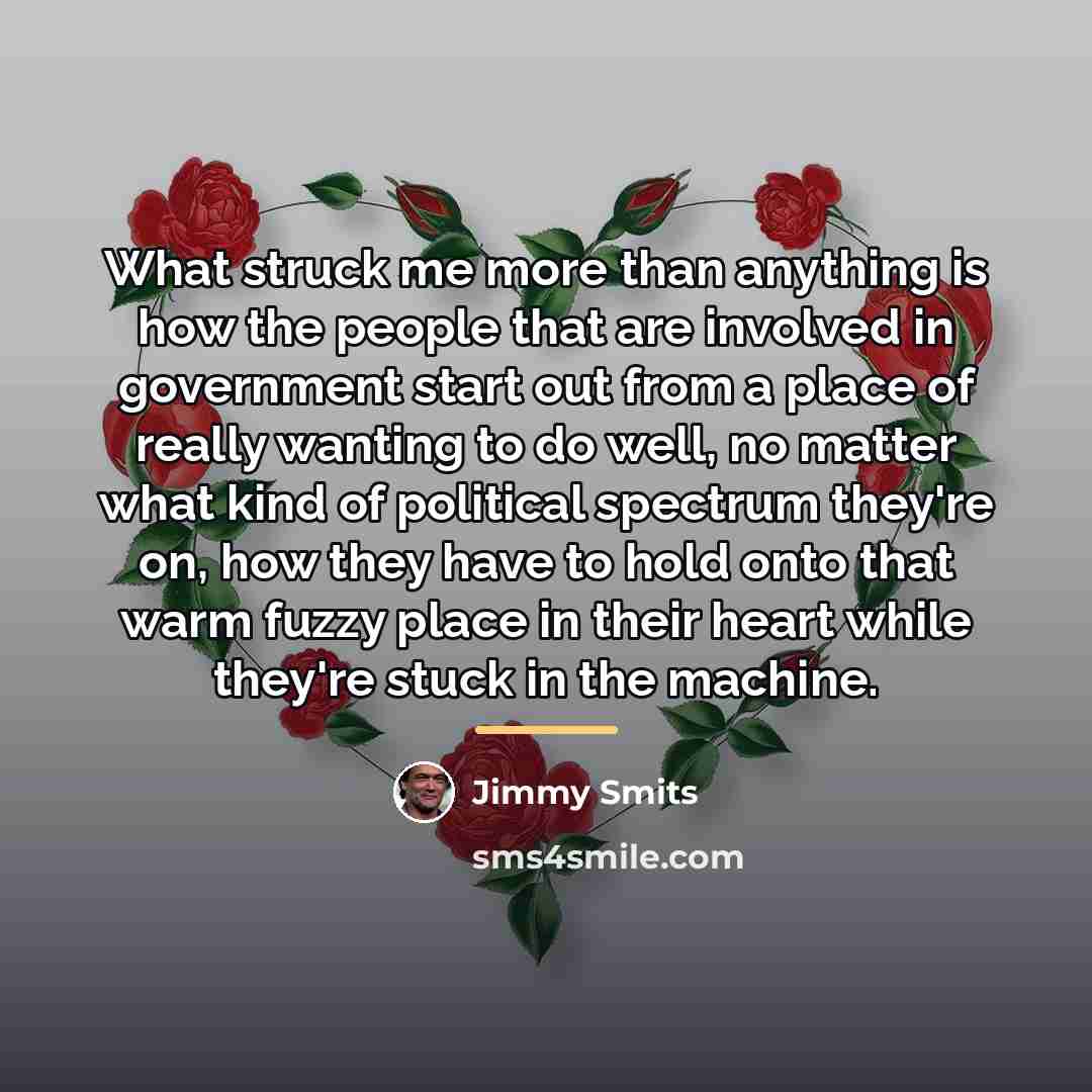 “What struck me more than anything is how the people…” quote by Jimmy Smits