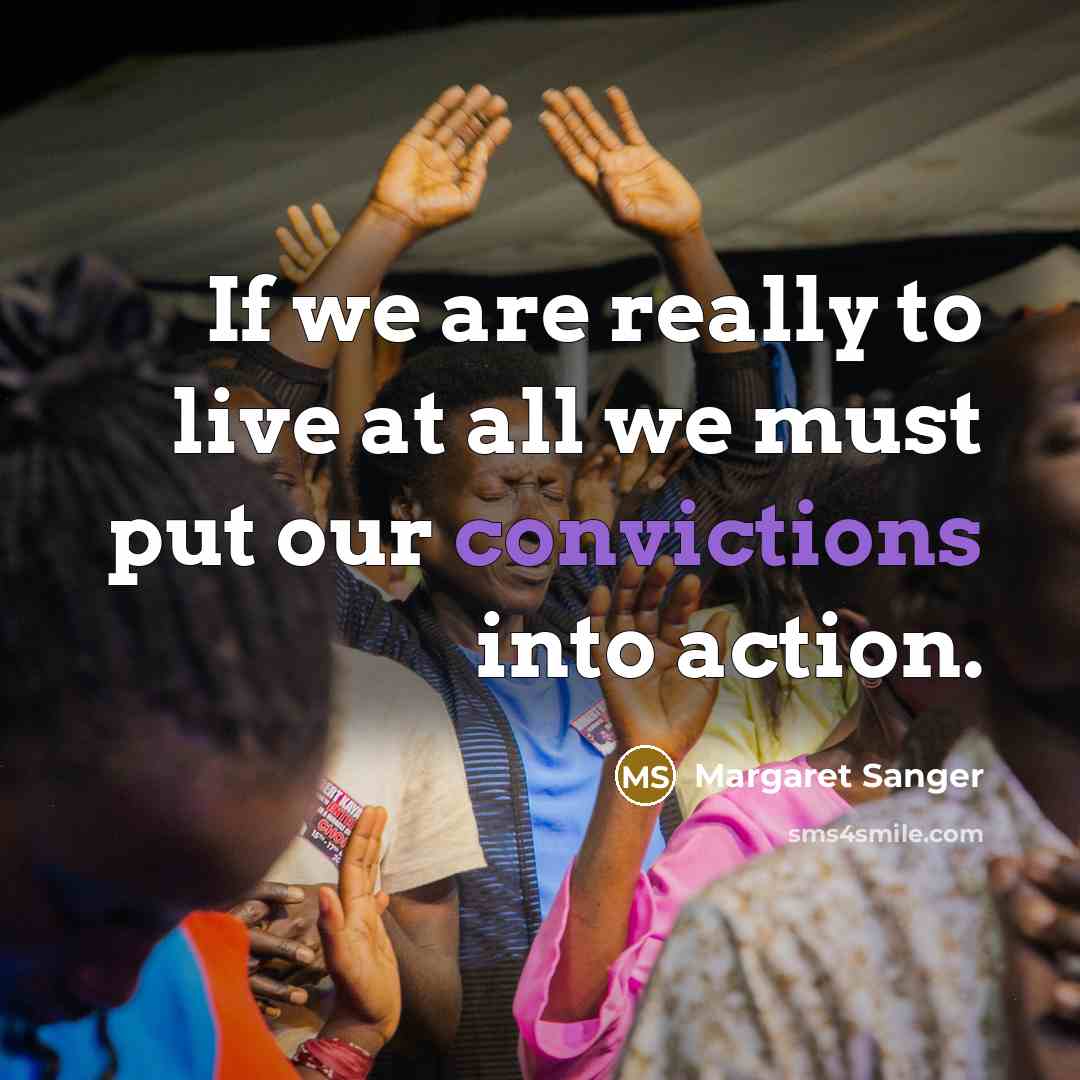 “If we are really to live at all we must…” quote by Margaret Sanger