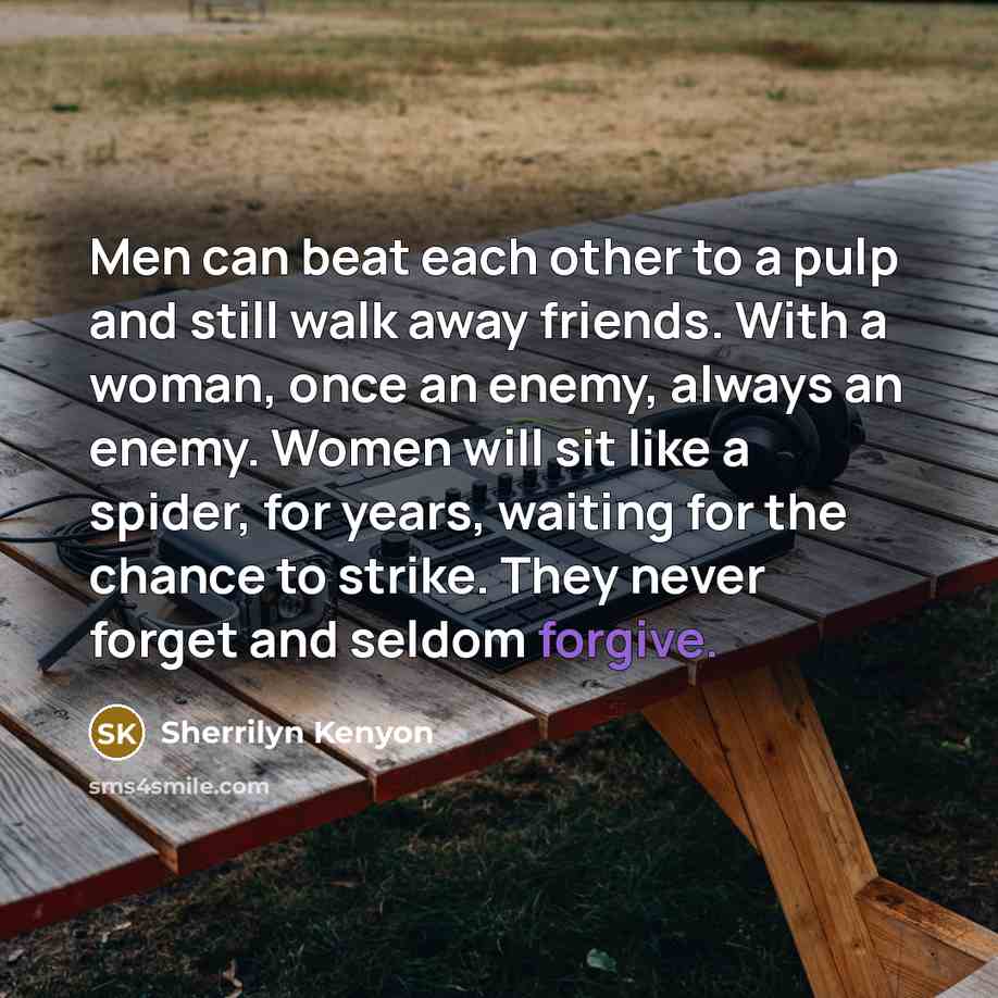 “Men can beat each other to a pulp and still…” quote by Sherrilyn Kenyon