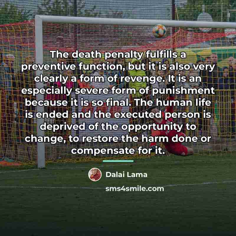 “The death penalty fulfills a preventive function, but it is…” quote by Dalai Lama