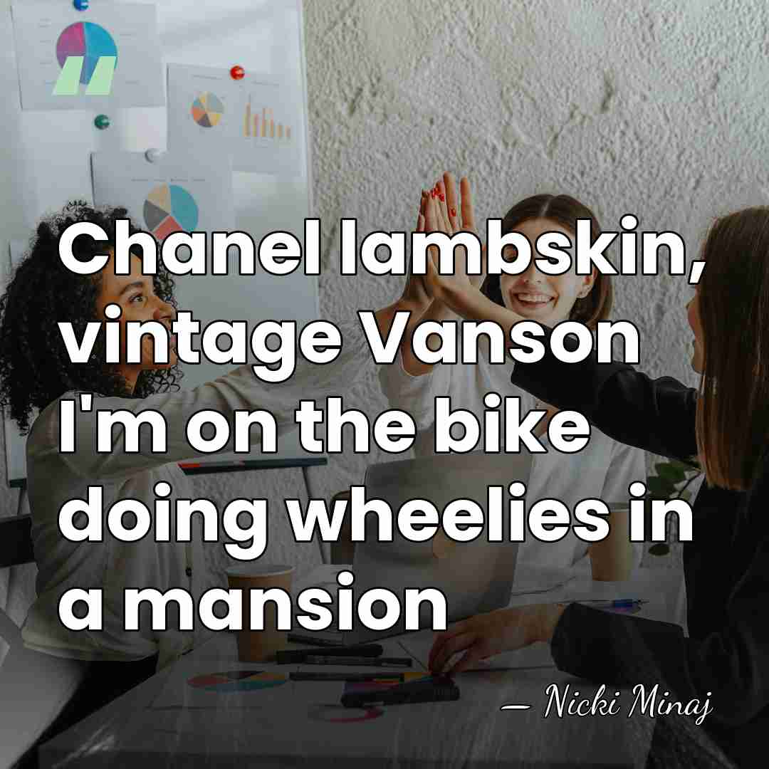 Chanel lambskin, vintage Vanson I'm on the bike doing wheelies in a&hellip; - Nicki Minaj