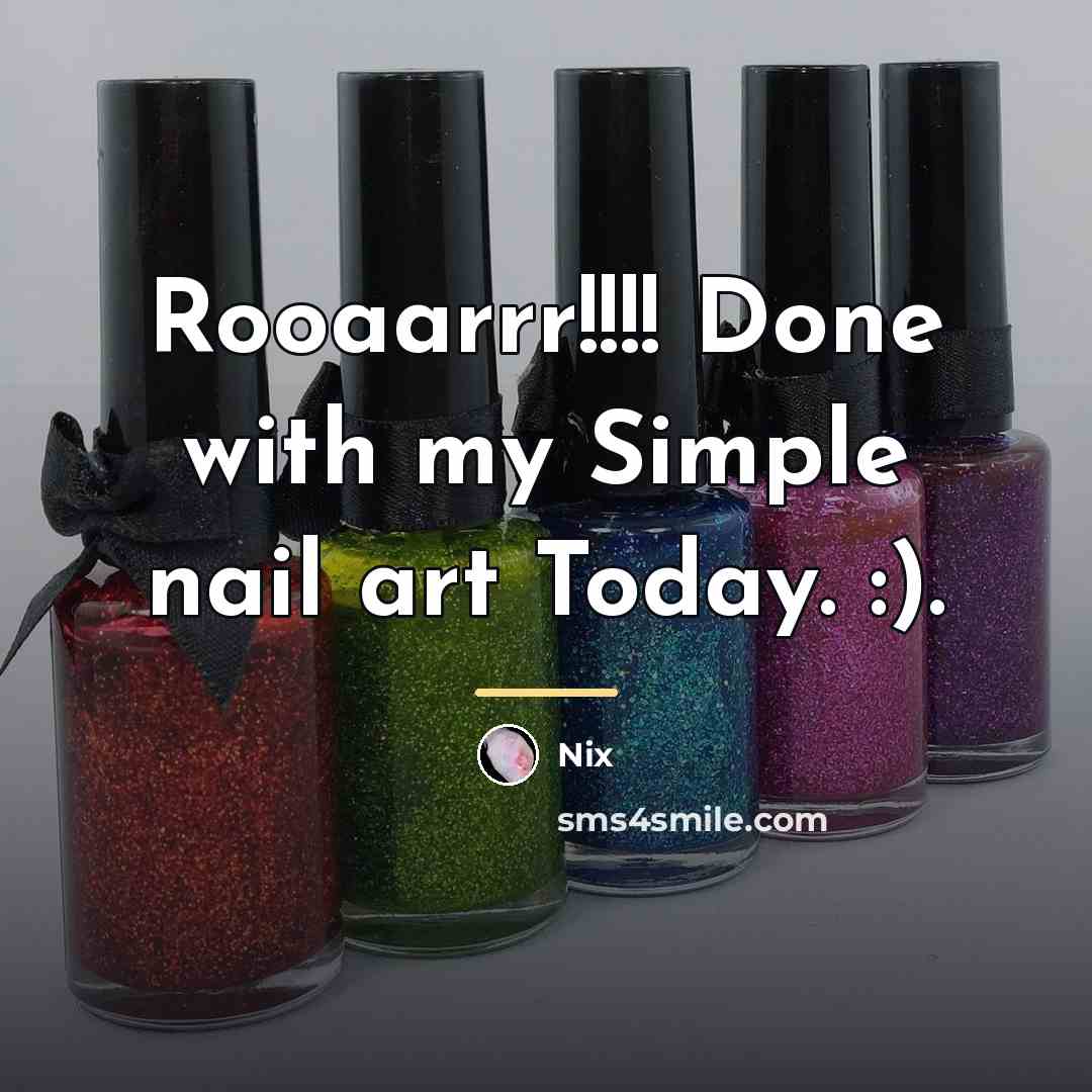 “Rooaarrr!!!! Done with my Simple nail art Today. :).…” quote by Nix