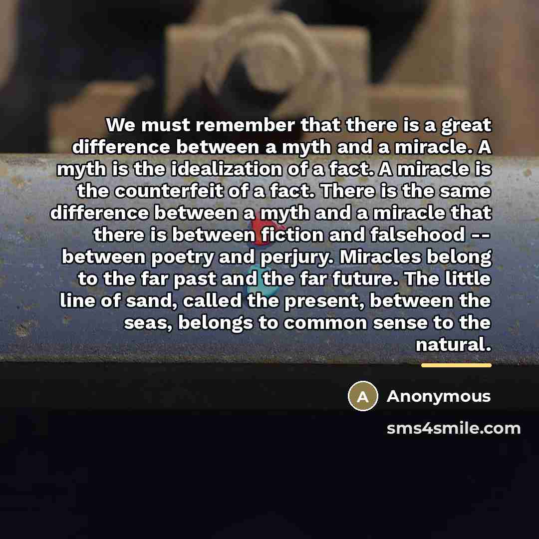 “We must remember that there is a great difference between…” quote by Anonymous