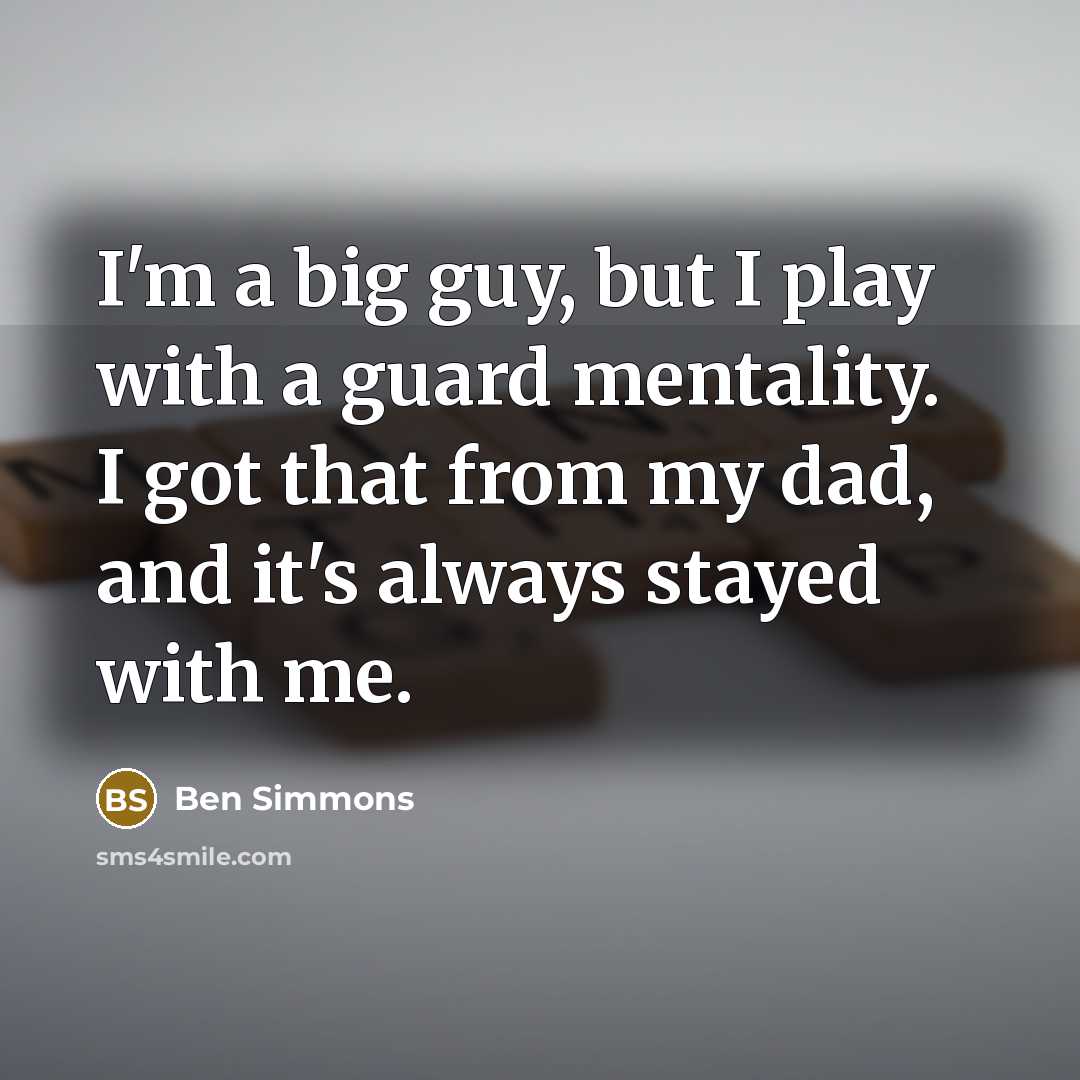 “I'm a big guy, but I play with a guard…” quote by Ben Simmons