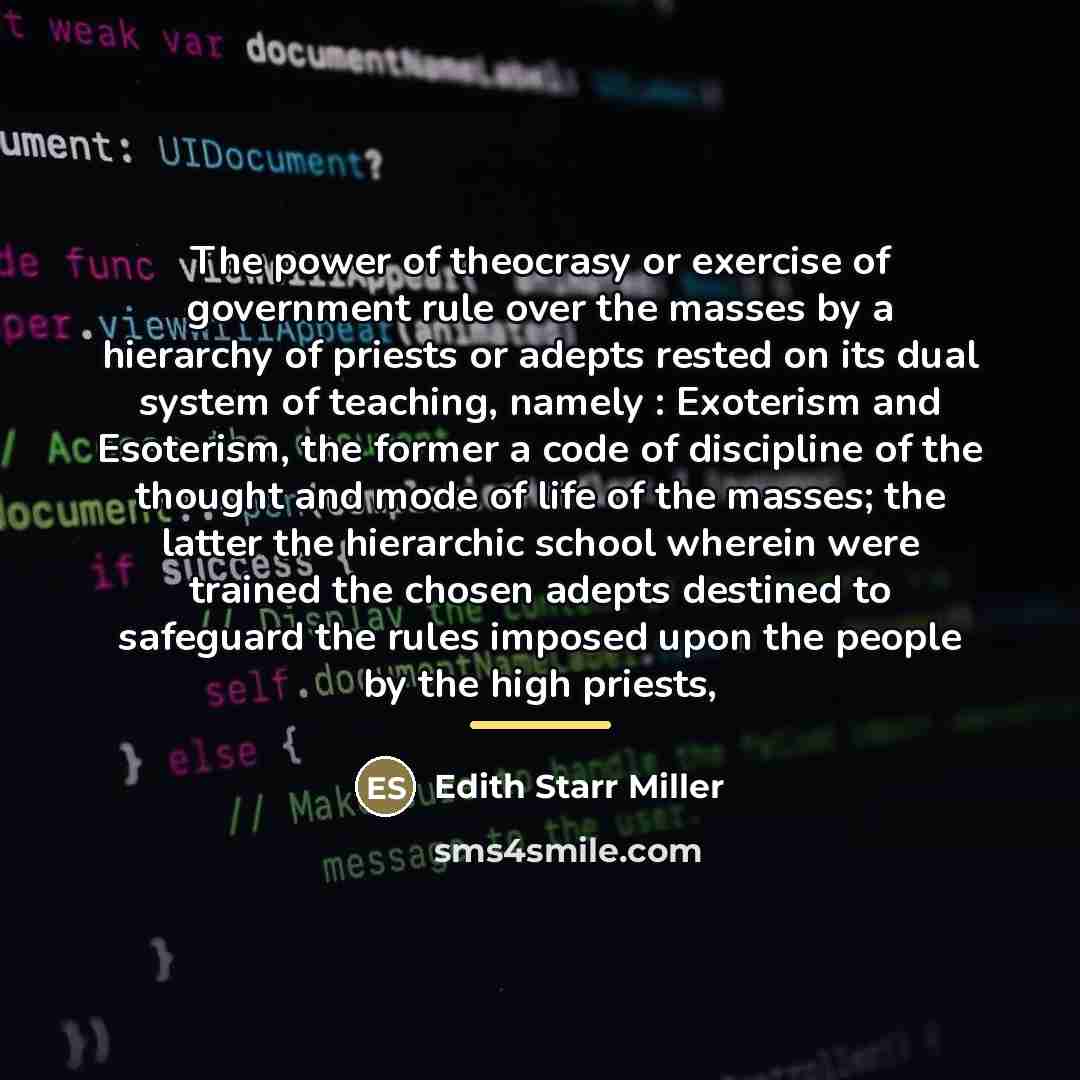 “The power of theocrasy or exercise of government rule over…” quote by Edith Starr Miller