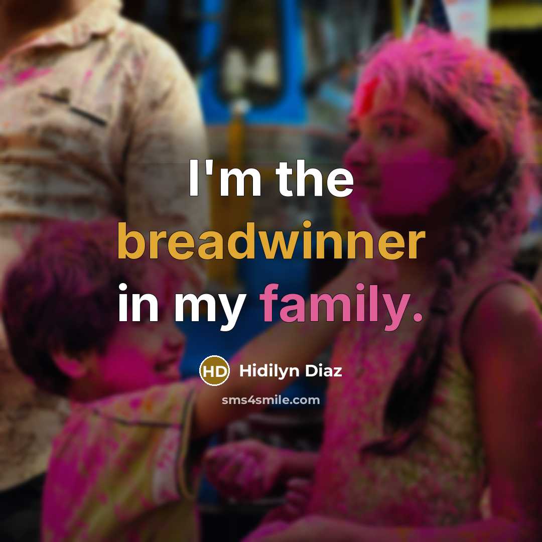 “I'm the breadwinner in my family.” quote by Hidilyn Diaz