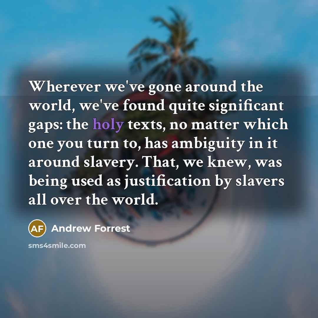 “Wherever we've gone around the world, we've found quite significant…” quote by Andrew Forrest