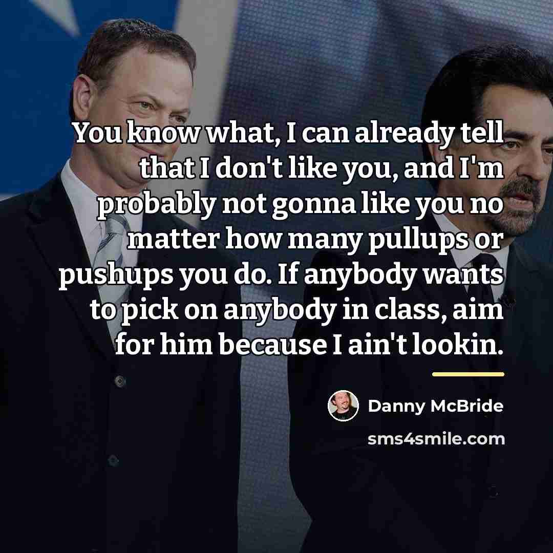 “You know what, I can already tell that I don't…” quote by Danny Mcbride