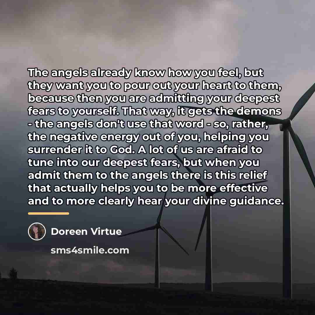 “The angels already know how you feel, but they want…” quote by Doreen Virtue