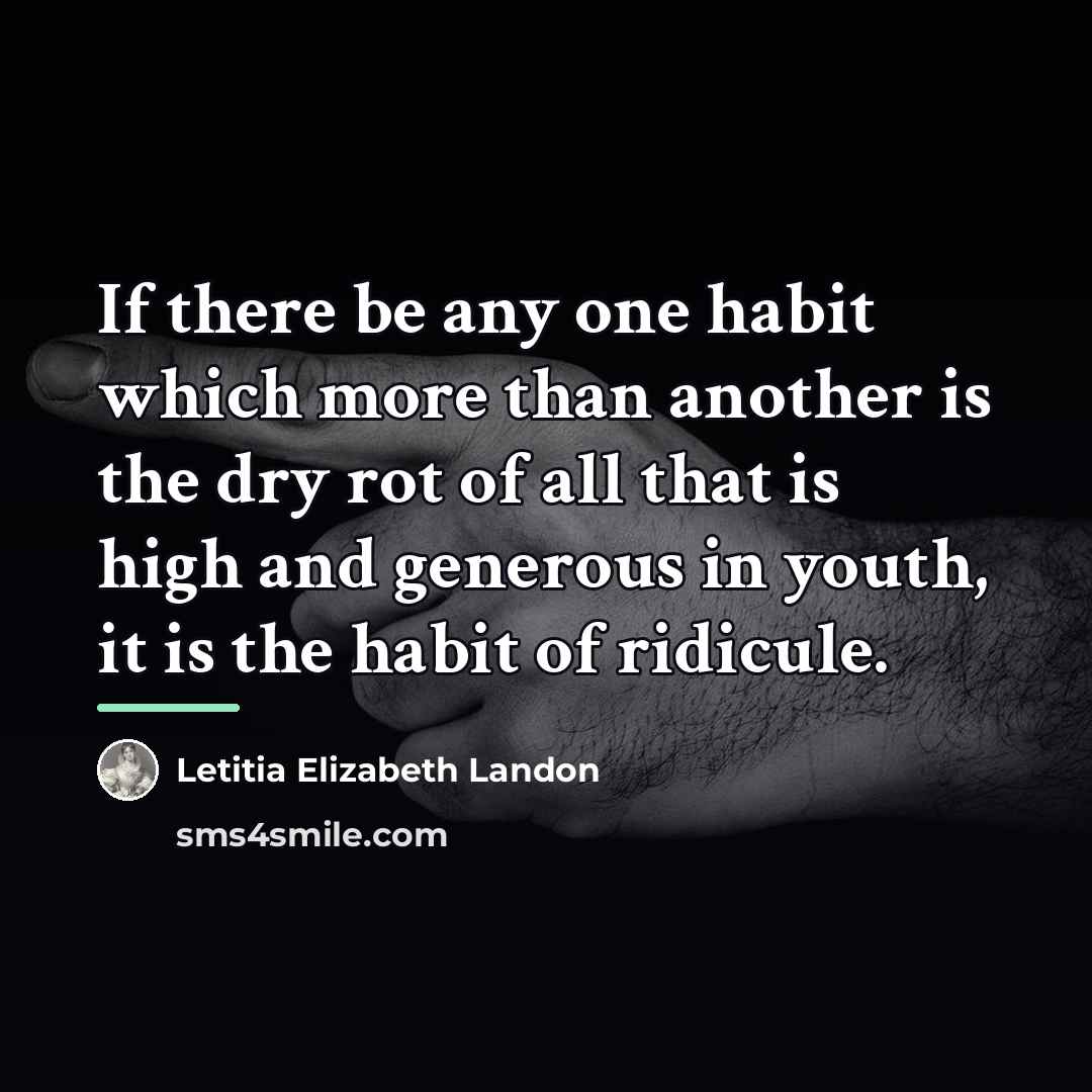 “If there be any one habit which more than another…” quote by Letitia Elizabeth Landon