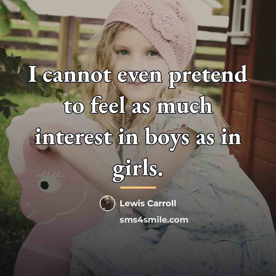 “I cannot even pretend to feel as much interest in…” quote by Lewis Carroll