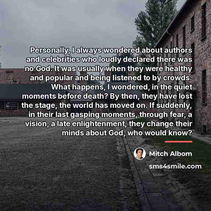 “Personally, I always wondered about authors and celebrities who loudly…” quote by Mitch Albom