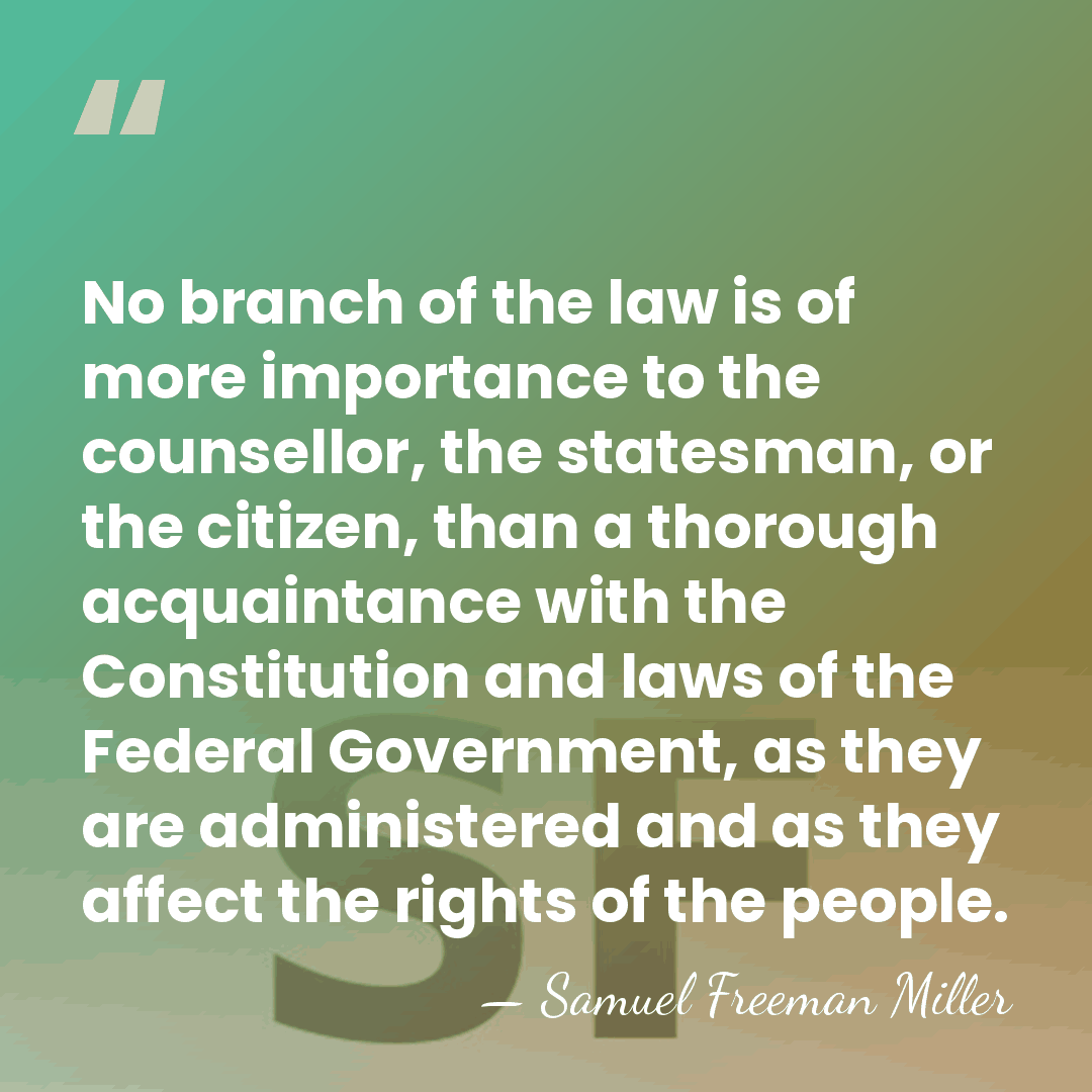 No branch of the law is of more importance to the counsellor,&hellip; - Samuel Freeman Miller