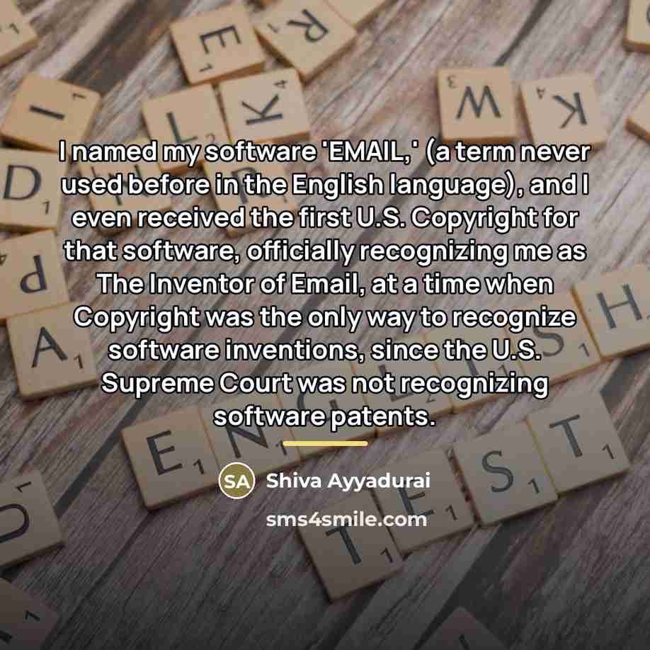 “I named my software 'EMAIL,' (a term never used before…” quote by Shiva Ayyadurai