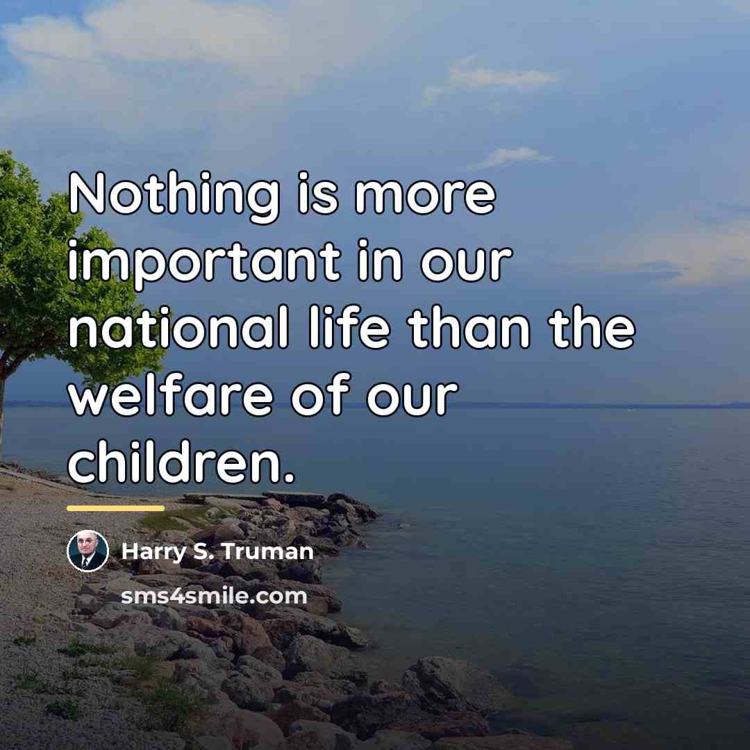 “Nothing is more important in our national life than the…” quote by Harry S. Truman