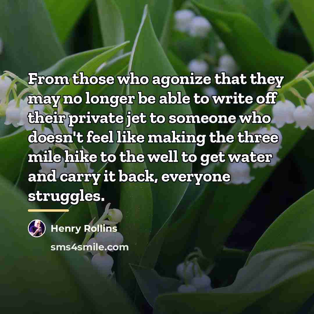 “From those who agonize that they may no longer be…” quote by Henry Rollins