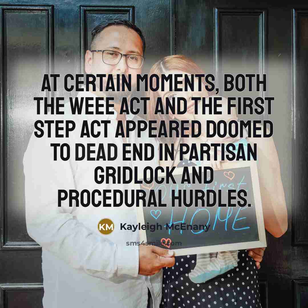 “At certain moments, both the WEEE Act and the First…” quote by Kayleigh McEnany